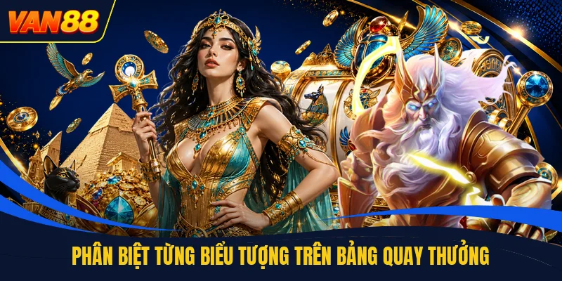Phân biệt từng biểu tượng trên bảng quay thưởng